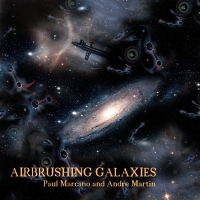 Airbrushing Galaxies by Paul Marcano and Andre Martin